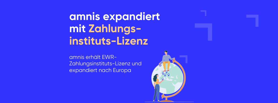 amnis expandiert mit Zahlungsintituts-Lizenz nach Europa