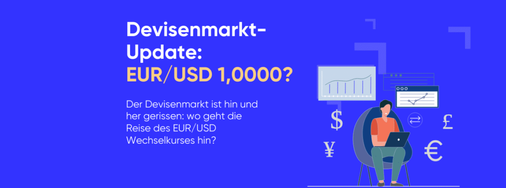 Devisenmarkt-Update EUR/USD Marke