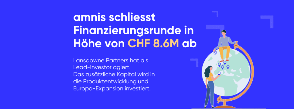 amnis schliesst Series-A-Finanzierungsrunde in Höhe von CHF 8,6 Millionen erfolgreich ab