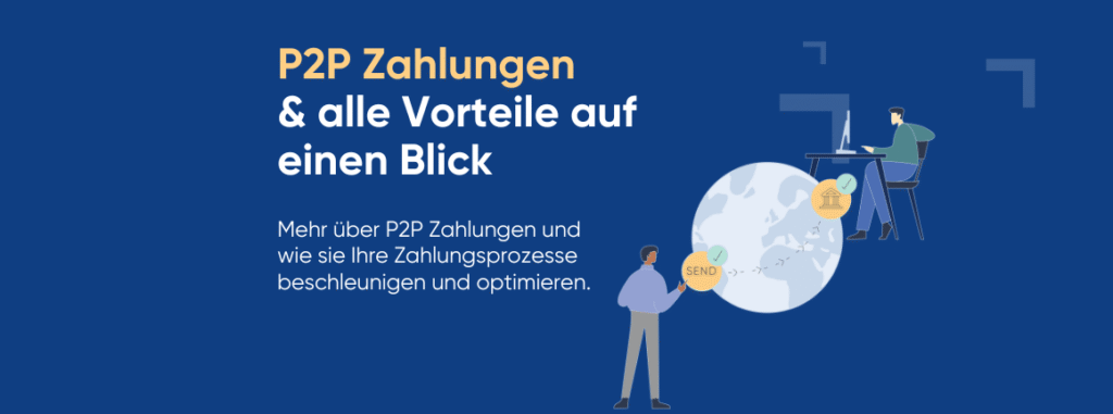P2P Zahlungen & wie Sie davon profitieren können
