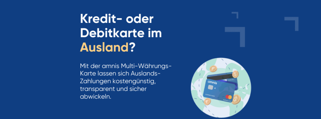 Kreditkarte oder Debitkarte im Ausland?