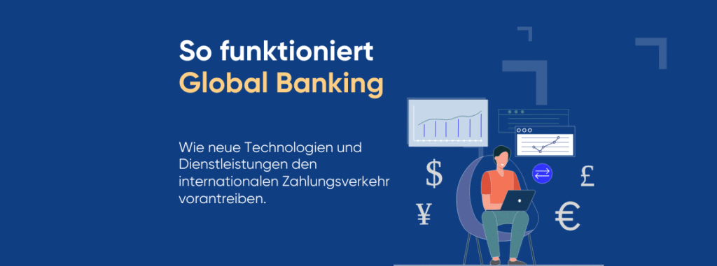 Wie Global Banking funktioniert | amnis