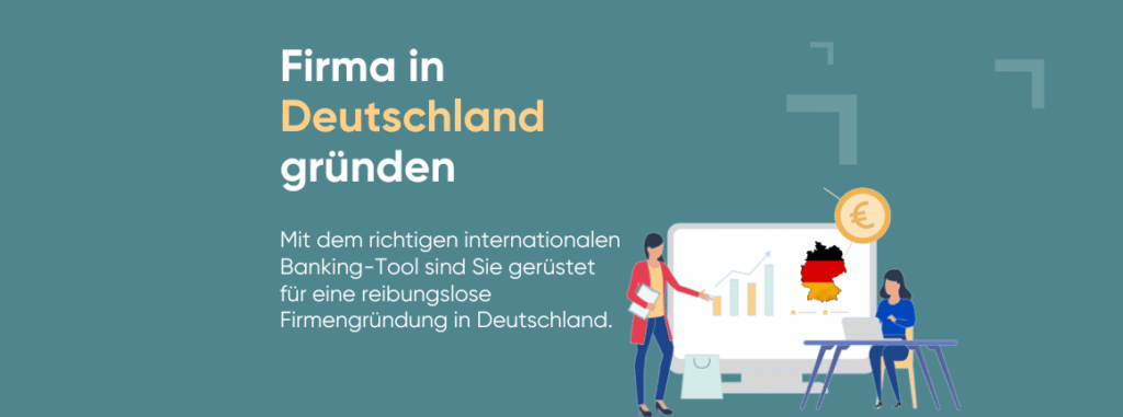 Firmengründung Deutschland: Ein Leitfaden für Ausländer | amnis