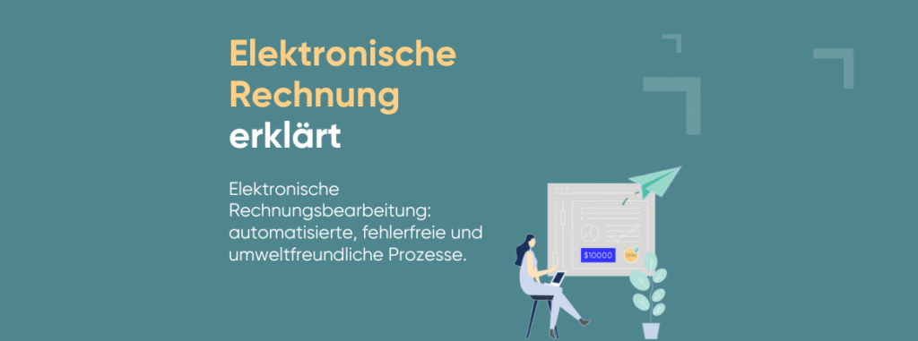 Was ist eine E Rechnung - Der elektronische Rechnungsprozess erklärt