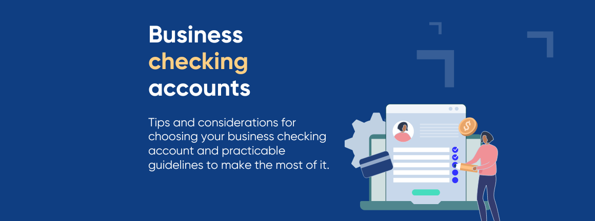 Guide to business checking accounts