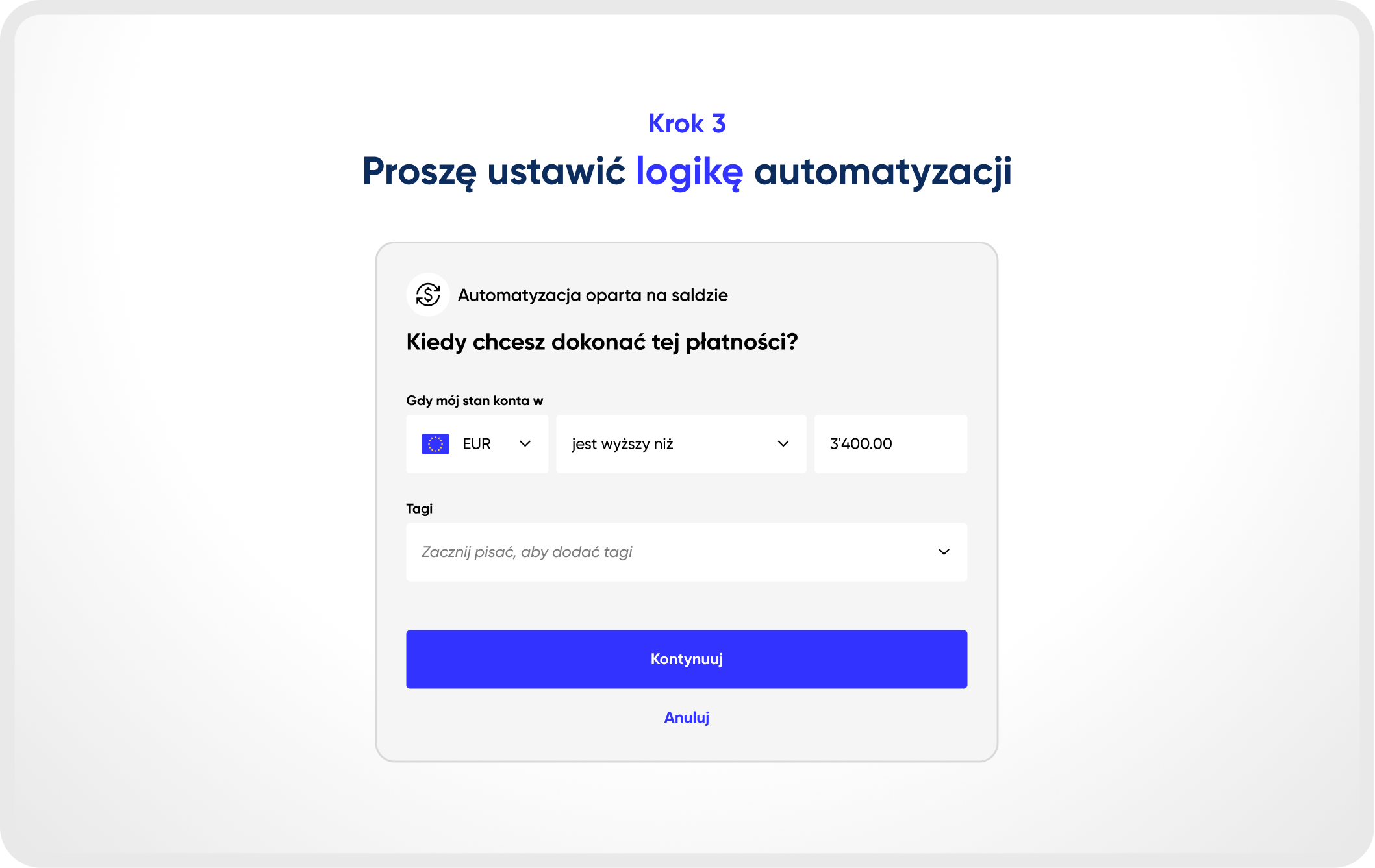 Zarządzanie gotówką na autopilocie - krok 3