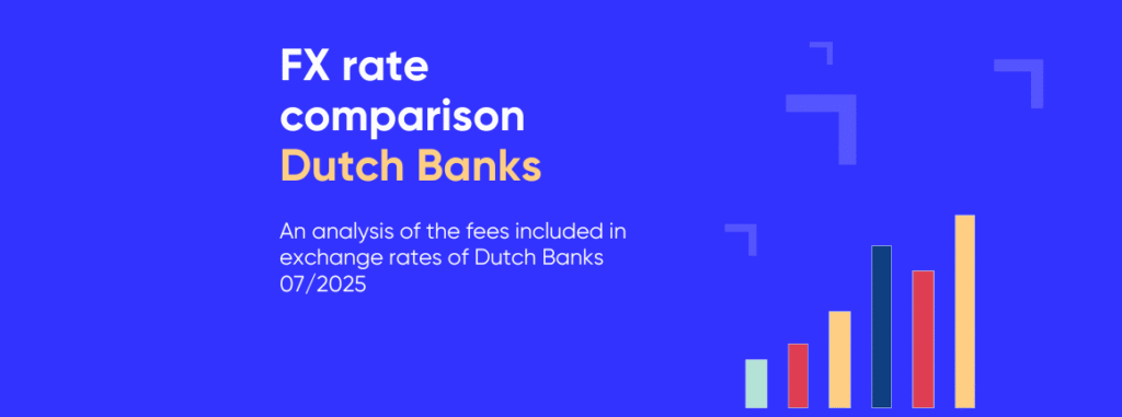 Dutch Banks’ Foreign Exchange Comparison (July 2025) | amnis