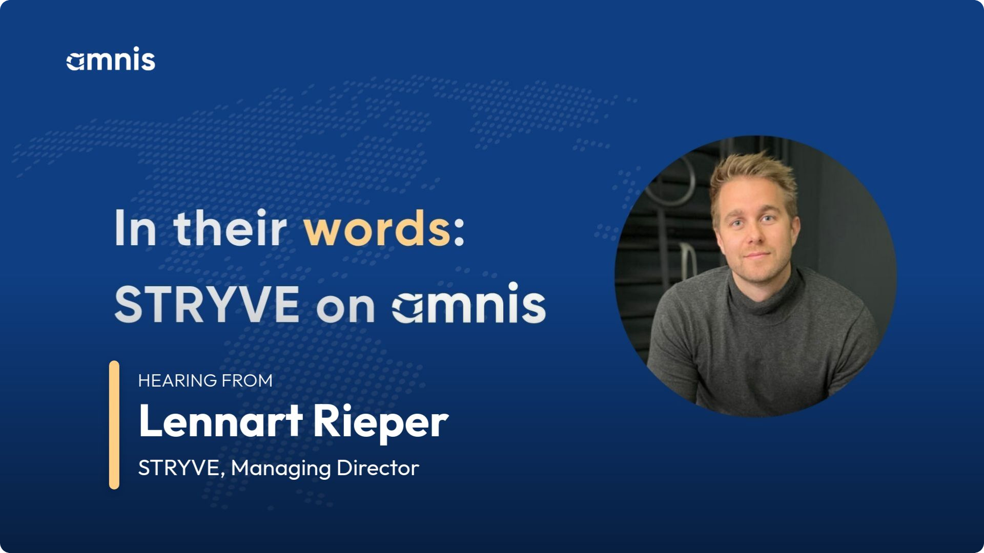 In their words - Lennart Rieper from Stryve