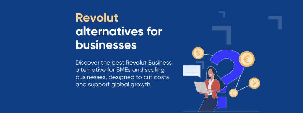Revolut alternatives for businesses